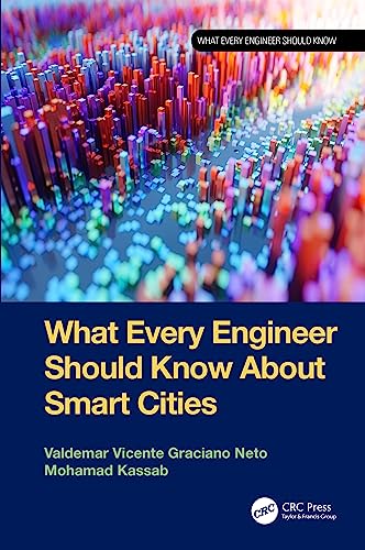 What Every Engineer Should Know About Smart Cities