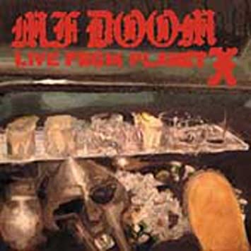 MF DOOM-LIVE FROM PLANET X