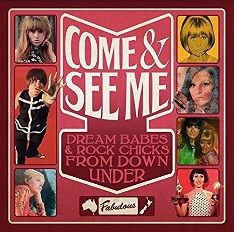 Various - Come & See Me: Dream Babes & Rock Chicks From Down Under - CD image 1