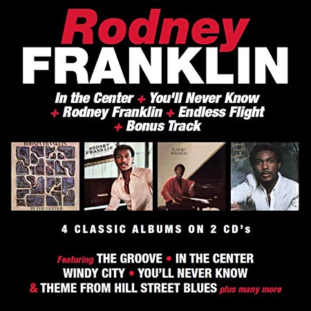 Rodney Franklin - In the Center/Youll Never Know//Endless Flight - CD image 1