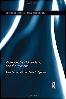 Violence, Sex Offenders, and Corrections