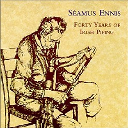 Seamus Ennis - Forty Years Of Irish Piping - CD image 1