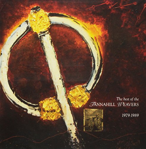 Tannahill Weavers - Best Of 1979-1989 - CD image 1