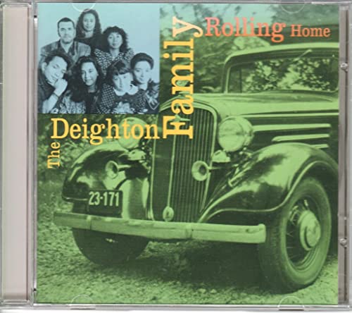 Deighton Family - Rolling Home - CD image 1