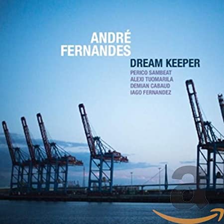FERNANDES ANDRE - DREAM KEEPER - CD image 1