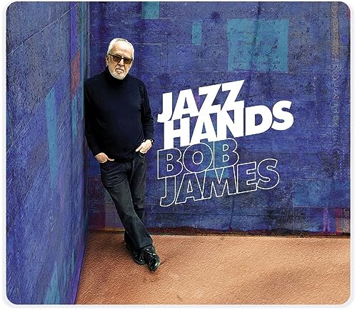 Bob James - Jazz Hands CD MQA-CD  RELEASE DATE 15/09/23 (THIS CAN CHANGE image 1