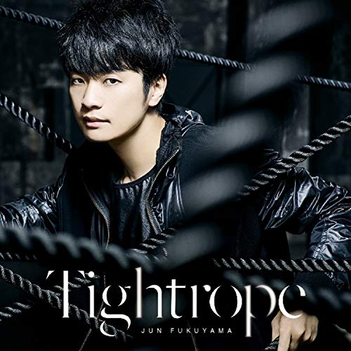 FUKUYAMA - TIGHTROPE (LTD/CD/DVD) - CD image 1
