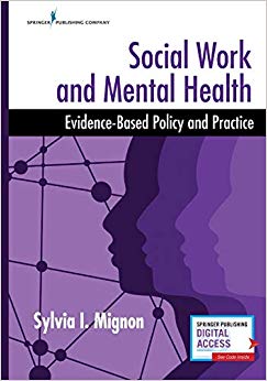 Social Work and Mental Health : Evidence-Based Policy and Practice