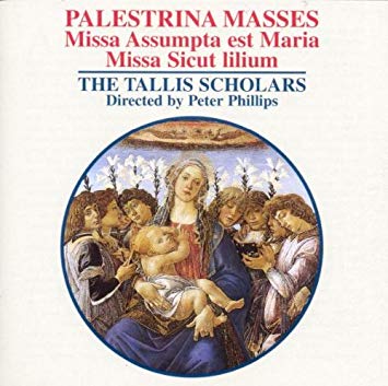 Palestrina Masses: Missa Assumpta Est Maria / Missa Sicut Lilium