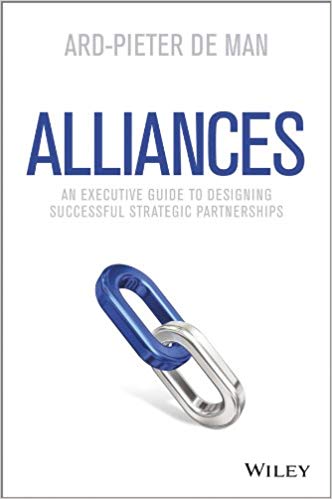 Alliances : An Executive Guide to Designing Successful Strategic Partnerships