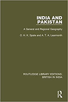 India and Pakistan : A General and Regional Geography