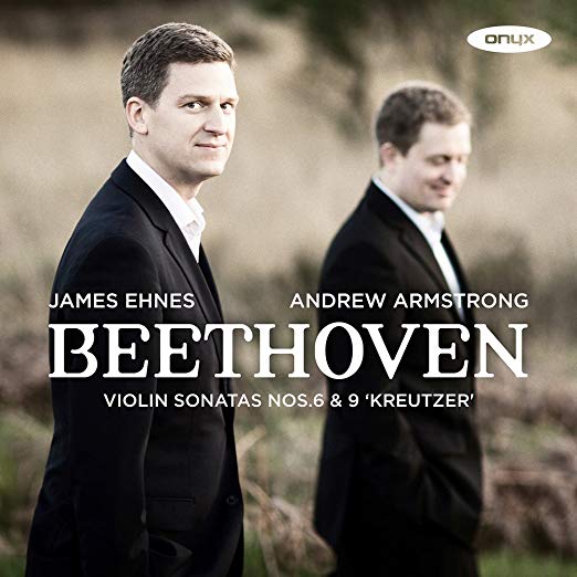 Beethoven: Violin Sonatas Nos. 6 & 9 Kreutzer