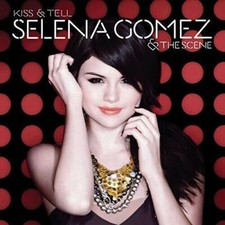Selena Gomez & The S - Kiss & Tell - CD image 1