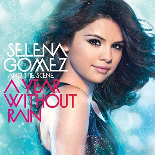 Selena Gomez & The S - A Year Without Rain - CD image 1