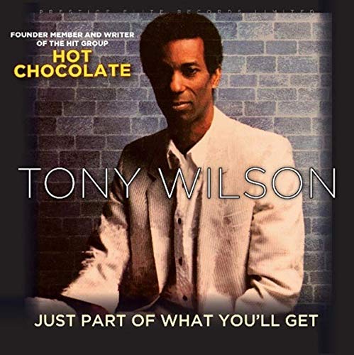 TONY WILSON - JUST PART OF WHAT YOU'LL GET - CD image 1