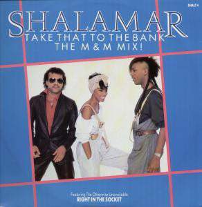 Shalamar - Take That To The Bank (The M & M Mix!) - Used Vinyl Record image 1