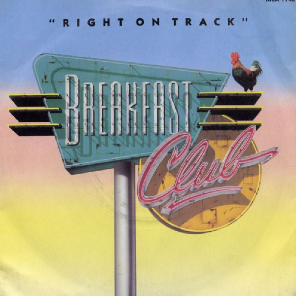 Breakfast Club - Right On Track - Used Vinyl Record 7" image 1