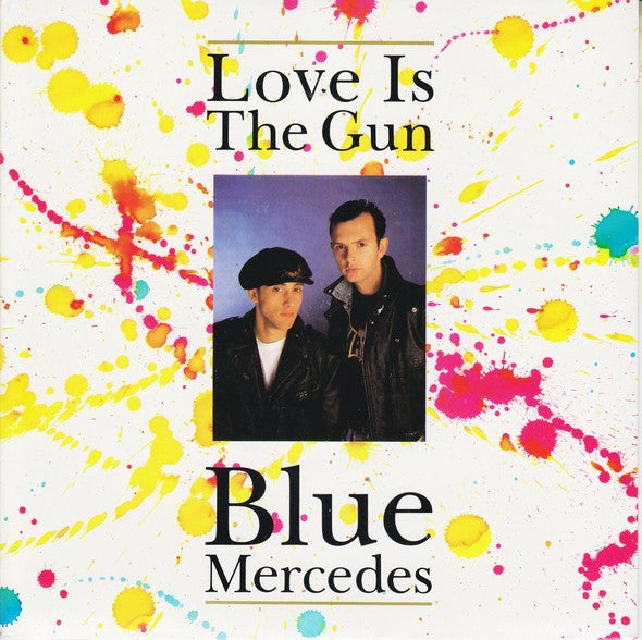 Blue Mercedes - Love Is The Gun - Used Vinyl Record 7" image 5