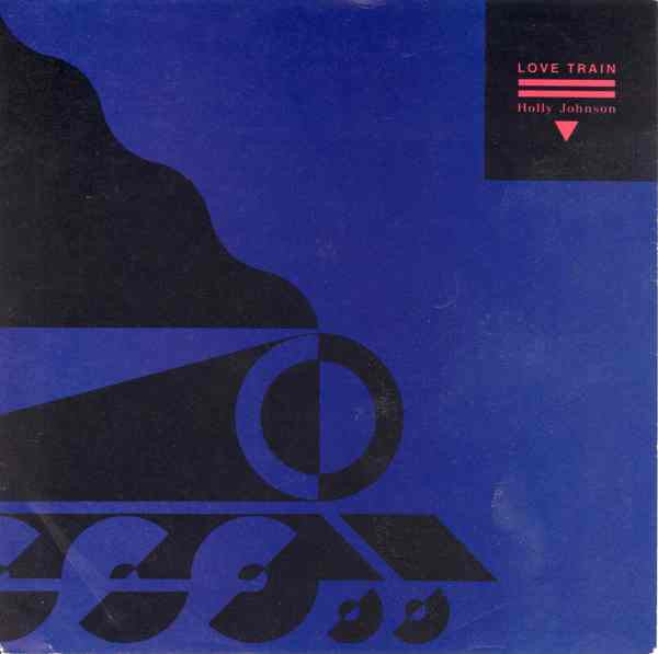 Holly Johnson - Love Train - Used Vinyl Record 7" image 1