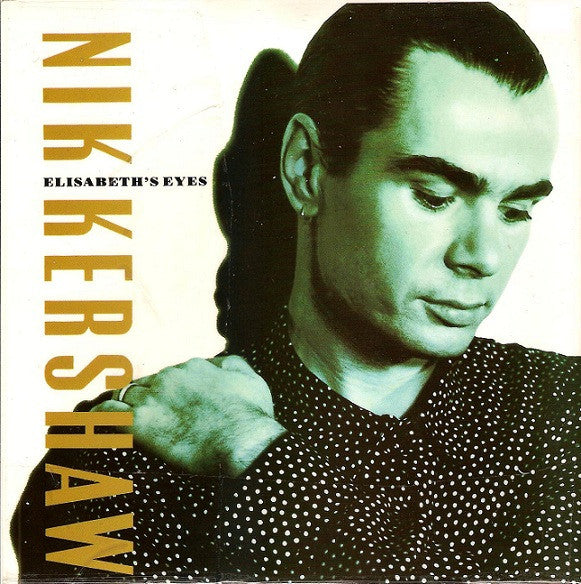 Nik Kershaw - Elisabeth's Eyes - Used Vinyl Record 7" image 1