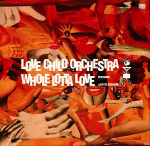 Love Child Orchestra - Whole Lotta Love - Used Vinyl Record 7" image 1