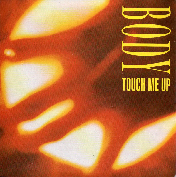 Body - Touch Me Up - Used Vinyl Record 7" image 1