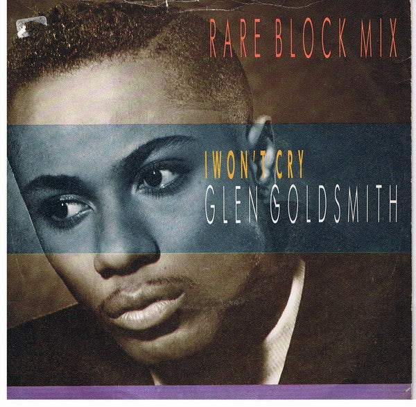 Glen Goldsmith - I Won't Cry - Used Vinyl Record 7" image 1