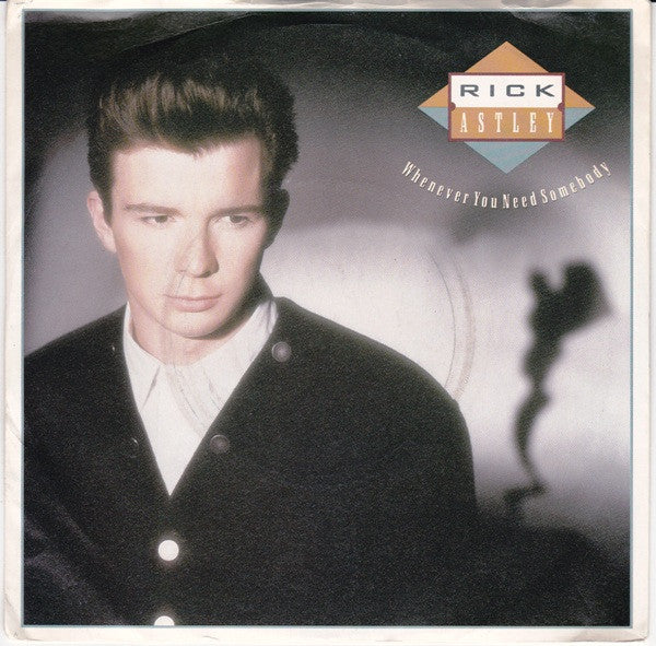 Rick Astley - Whenever You Need Somebody - Used Vinyl Record 7" image 5