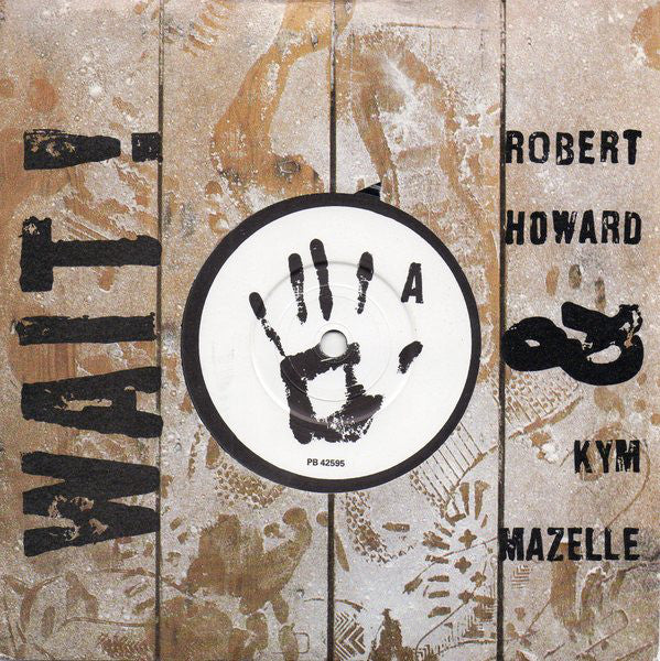 Robert Howard - Wait! - Used Vinyl Record 7" image 1