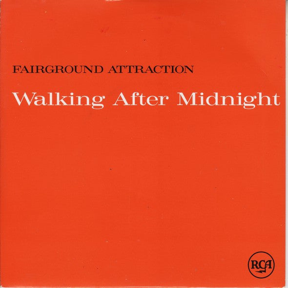 Fairground Attractio - Walking After Midnight - Used Vinyl Record 7" image 1