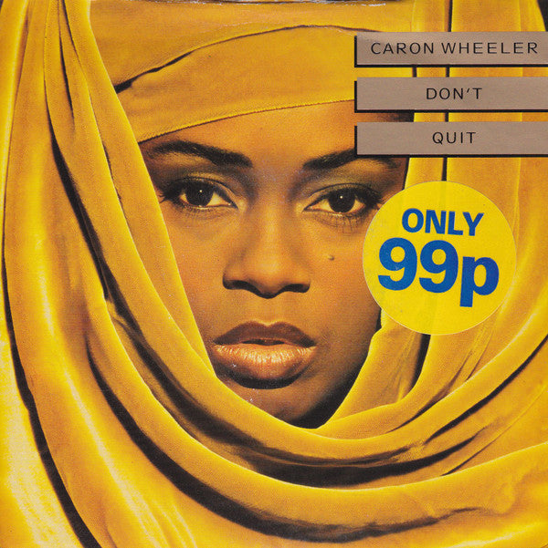 Caron Wheeler - Don't Quit - Used Vinyl Record 7" image 2