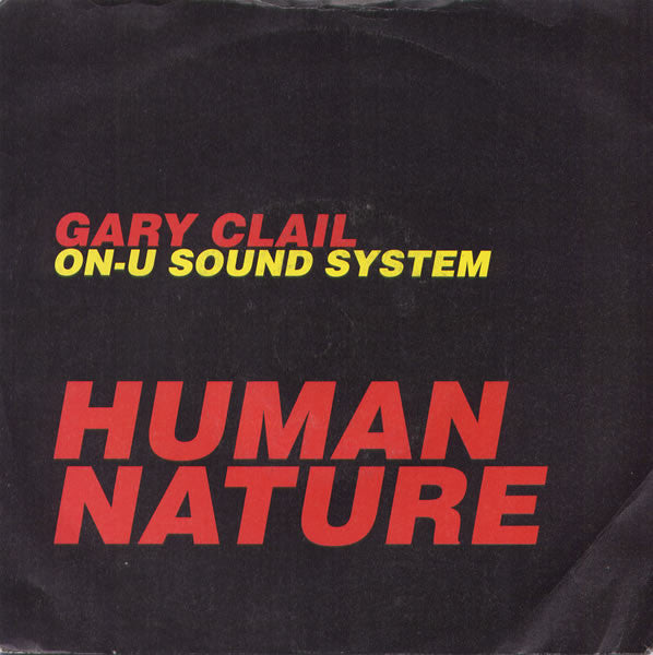 Gary Clail & On-U So - Human Nature - Used Vinyl Record 7" image 1