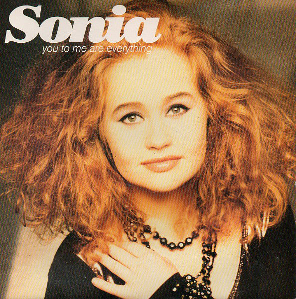 Sonia - You To Me Are Everything - Used Vinyl Record 7" image 1