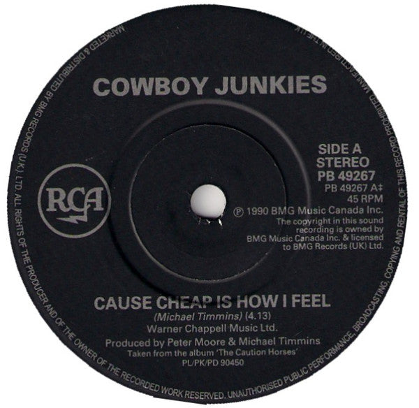 Cowboy Junkies - 'Cause Cheap Is How I Feel - Used Vinyl Record 7" image 7