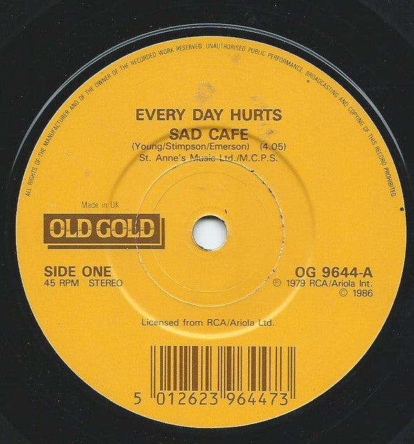 Sad Cafe - Every Day Hurts - Used Vinyl Record 7" image 1