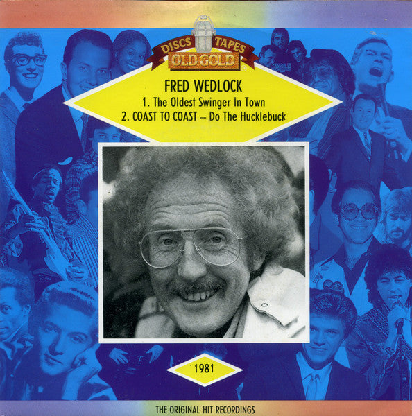 Fred Wedlock - Oldest Swinger In Town / (Do) The Hucklebuck - Used Vi image 5