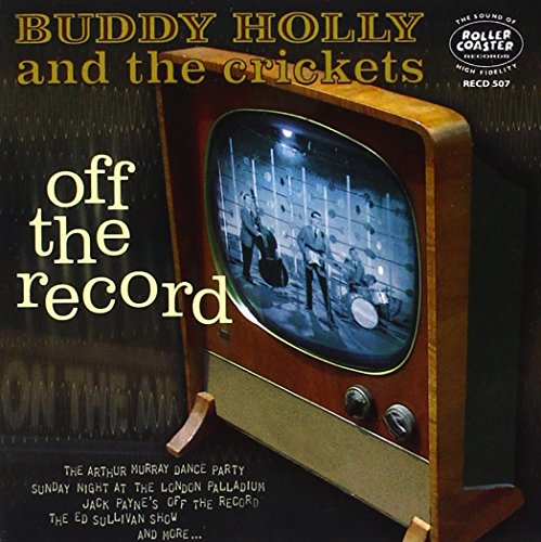 BUDDY HOLLY & THE CR - Off The Record - CD image 1