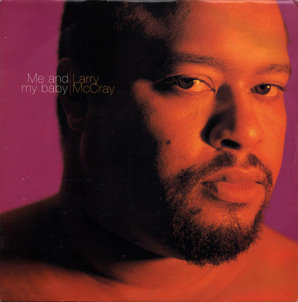 Larry McCray - Me And My Baby - Used Vinyl Record 12" image 5