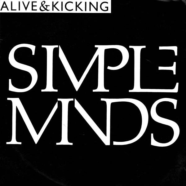 Simple Minds - Alive & Kicking - Used Vinyl Record 7" image 1