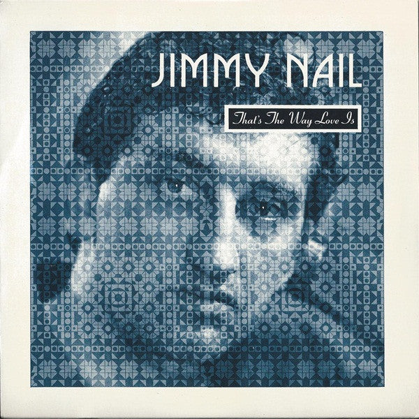 Jimmy Nail - That's The Way Love Is - Used Vinyl Record 7" image 1
