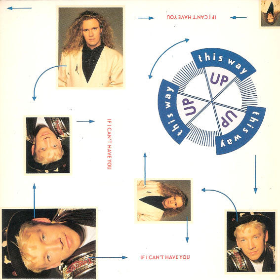 This Way Up - If I Can't Have You - Used Vinyl Record 7" image 1
