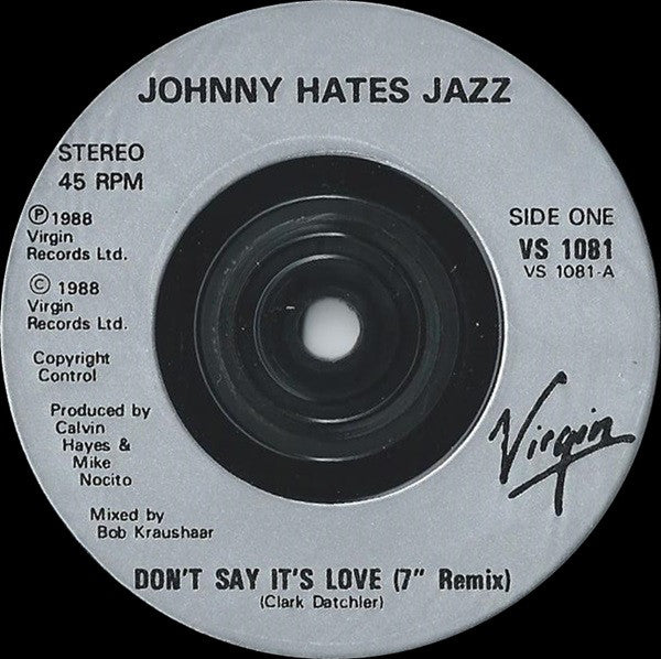 Johnny Hates Jazz - Don't Say It's Love (7" Remix) - Used Vinyl Recor image 7