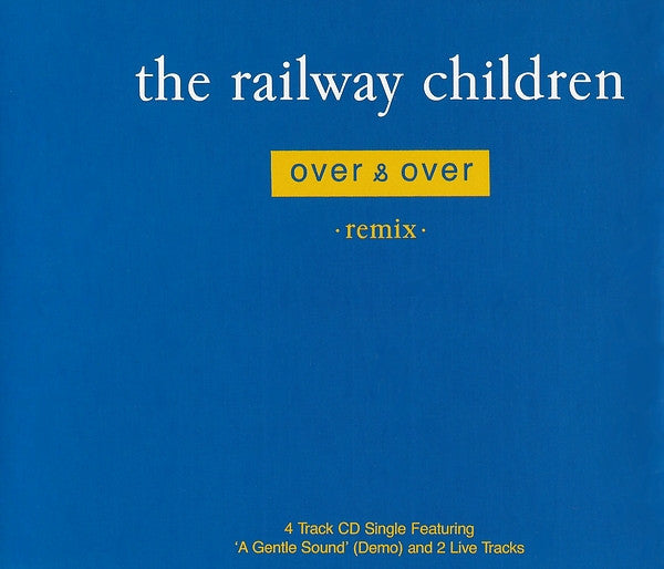 Railway Children - Over & Over · Remix · - Used CD image 1