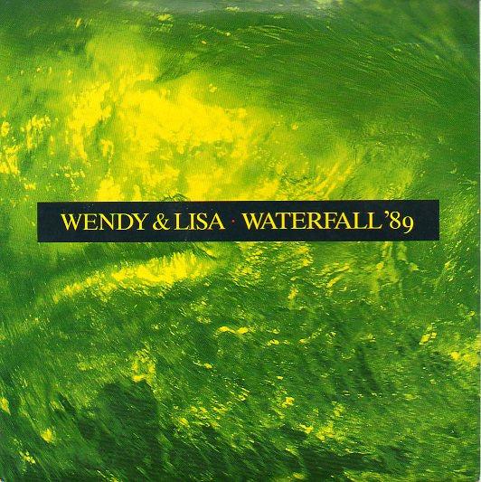Wendy & Lisa - Waterfall '89 - Used Vinyl Record 7" image 2