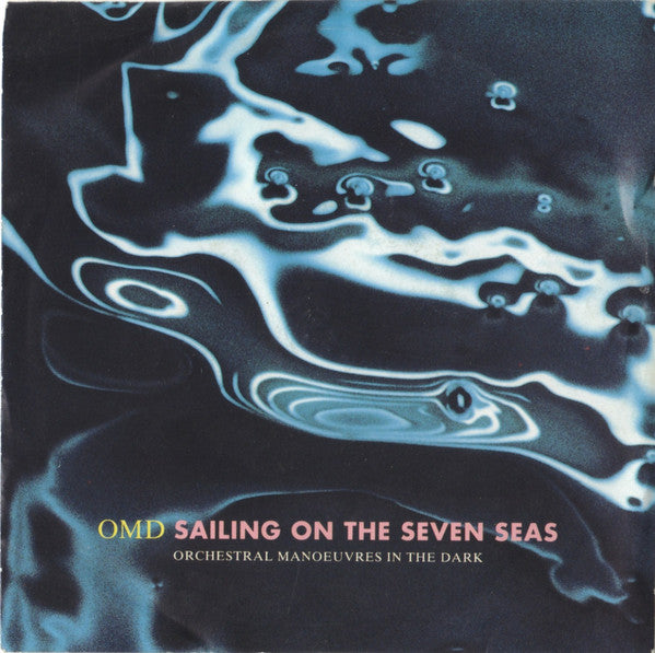 Orchestral Manoeuvre - Sailing On The Seven Seas - Used Vinyl Record image 1