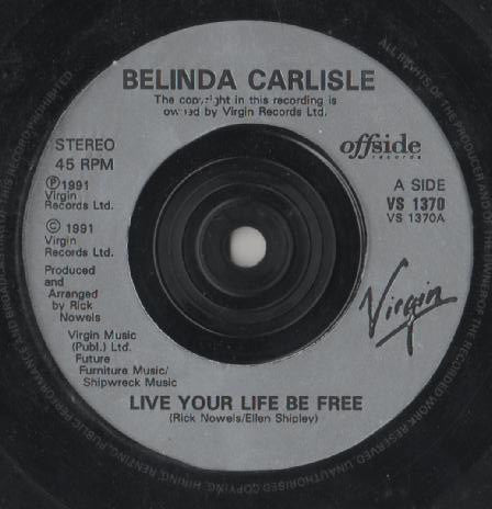 Belinda Carlisle - Live Your Life Be Free - Used Vinyl Record 7" image 7