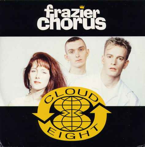 Frazier Chorus - Cloud 8 - Used Vinyl Record 7" image 5