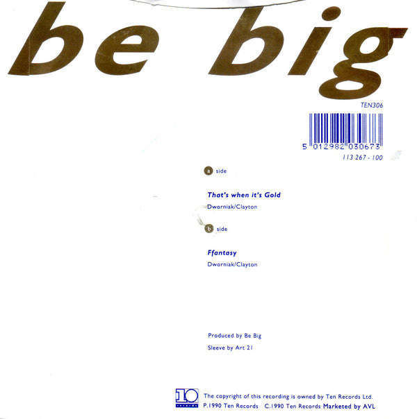 Be Big - That's When It's Gold - Used Vinyl Record 7" image 2