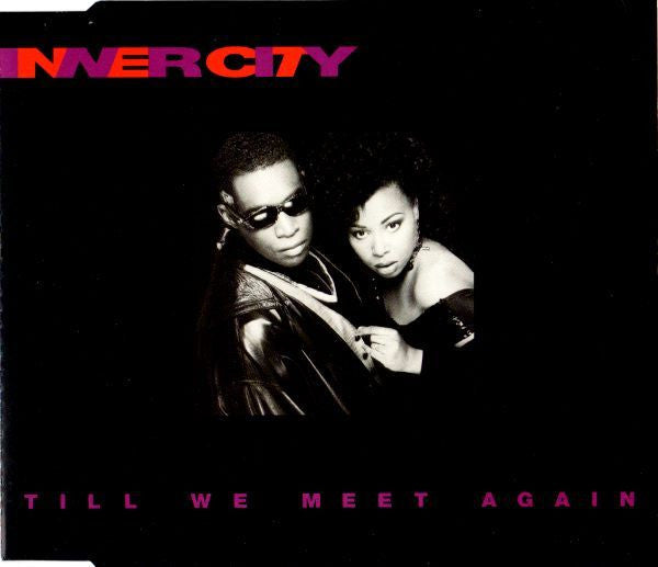 Inner City - Till We Meet Again - Used CD image 1