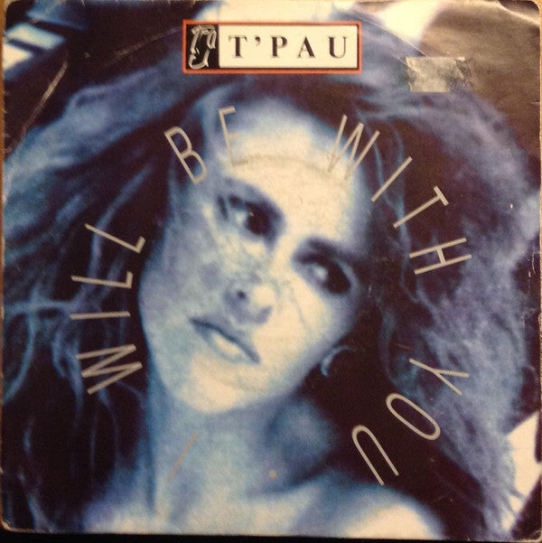 T'Pau - I Will Be With You - Used Vinyl Record 7" image 5